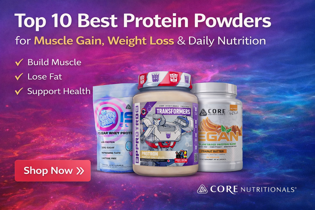 Top 10 Best Protein Powder Options for Muscle Gain, Weight Loss & Daily Nutrition (2026 Guide)